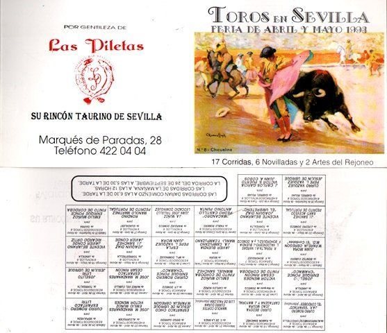 CARTEL PLAZA DE TOROS DE SEVILLA FERIA DE ABRIL Y MAYO 1993 LAS PILETAS SU RINCON TAURINO