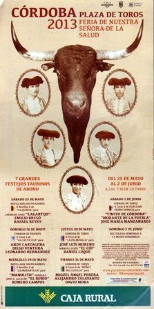 CARTEL PLAZA DE TOROS DE CORDOBA FERIA DE NTRA. SRA. DE LA SALUD 2013