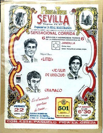 CARTEL EN SEDA PLAZA DE TOROS SEVILLA SENSACIONAL CORRIDA: LITRI, JESULIN Y CHAMACO 1994