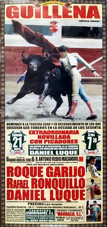 CARTEL DE PLAZA DE TOROS DE GUILLENA MAYO DE 2005 DANIEL LUQUE, RAFAEL RONQUILLO, ROQUE GARIJO