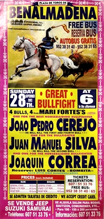 CARTEL DE PLAZA DE TOROS DE BENALMADENA 2003 JOAO PEDRO CEREJO, J.M. SILVA, J. CORREA