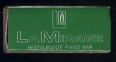 CAJA DE CERILLA RESTAURANTE PIANO BAR LA MIRAGE  PEDIDO MINIMO 5€