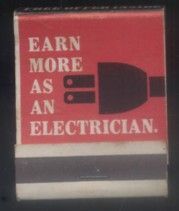 CAJA DE CERILLA  EARN MORE AS AN ELECTRICIAN PEDIDO MINIMO 5€