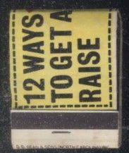 CAJA DE CERILLA 12 WAY TO GET A RAISE  PEDIDO MINIMO 5€