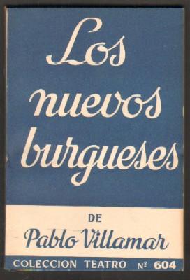 LOS NUEVOS BURGUESES.