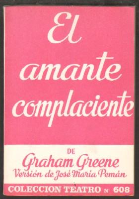 EL AMANTE COMPLACIENTE.