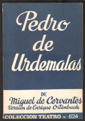 PEDRO DE URDEMALAS.