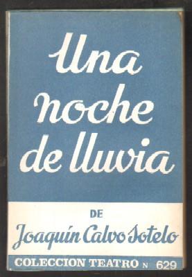 UNA NOCHE DE LLUVIA.
