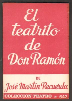 EL TEATRITO DE DON RAMON.