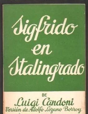 SIGFRIDO EN STALINGRADO.