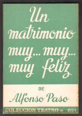 UN MATRIMONIO MUY... MUY... MUY FELIZ.