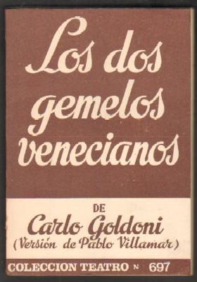 LOS DOS GEMELOS VENECIANOS.