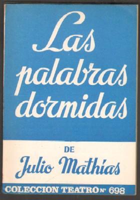 LAS PALABRAS DORMIDAS.