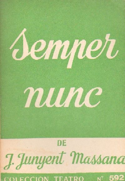 SEMPER NUNC