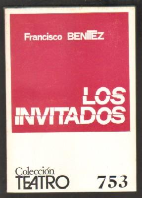 Nº 753. LOS INVITADOS. COLECCIÓN TEATRO.