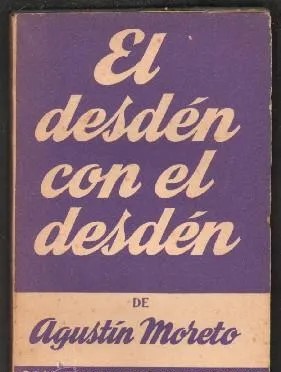 Nº 230 (EXTRA). EL DESDEN CON EL DESDEN. COLECCIÓN TEATRO.