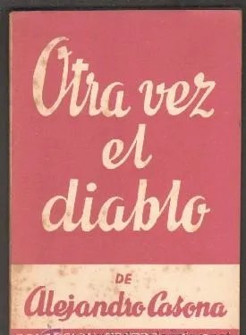 Nº 447. OTRA VEZ EL DIABLO. COLECCIÓN TEATRO.