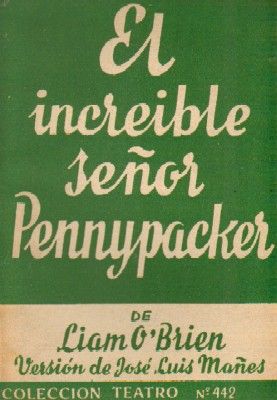 EL INCREIBLE SEÑOR PENNYPACKER