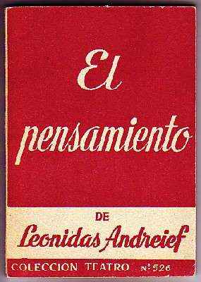 EL PENSAMIENTO. COLECCIÓN TEATRO N.º 526