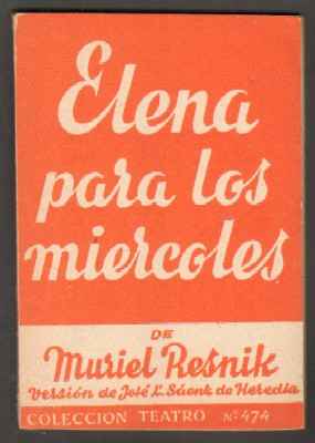 ELENA PARA LOS MIERCOLES COLECCIÓN TEATRO N.º 474