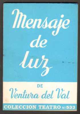 MENSAJE DE LUZ COLECCIÓN TEATRO N.º 533