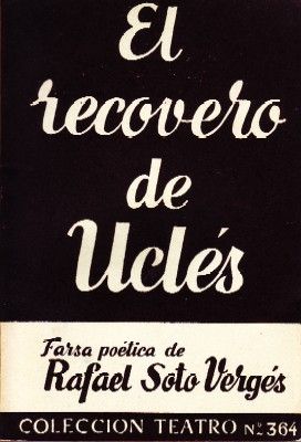 EL RECOVERO DE UCLES COLECCIÓN TEATRO Nº 364