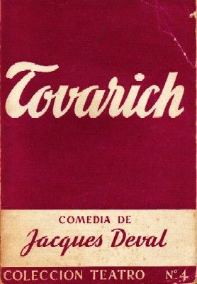 TOVARICH.  COLECCIÓN TEATRO N.º 422