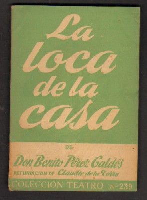 LA LOCA DE LA CASA