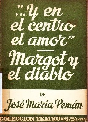 …Y EN EL CENTRO EL AMOR - MARGOT Y EL DIABLO.