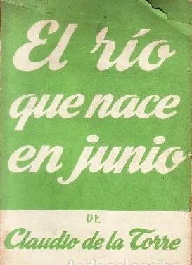 EL RIO QUE NACE EN JUNIO COLECCIÓN TEATRO N.º 132.