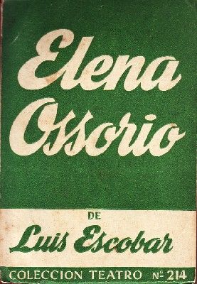 ELENA OSSORIO. COLECCIÓN TEATRO Nº 214