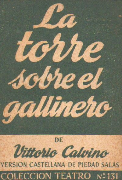 LA TORRE SOBRE EL GALLINERO