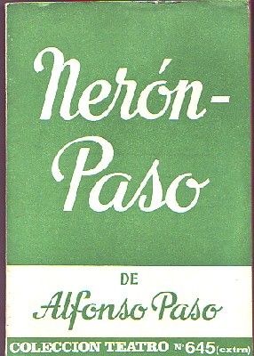 NERON-PASO. COLECCIÓN TEATRO Nº 645 (EXTRA)