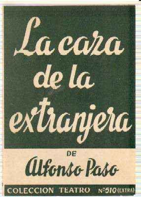 LA CAZA DE LA EXTRANJERA