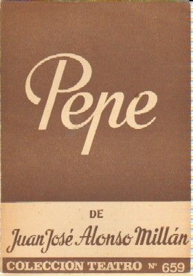 PEPE. COLECCIÓN TEATRO N.º 659