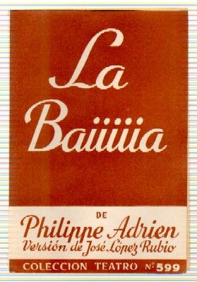 LA BAIIIIIA. COLECCIÓN TEATRO N.º 599