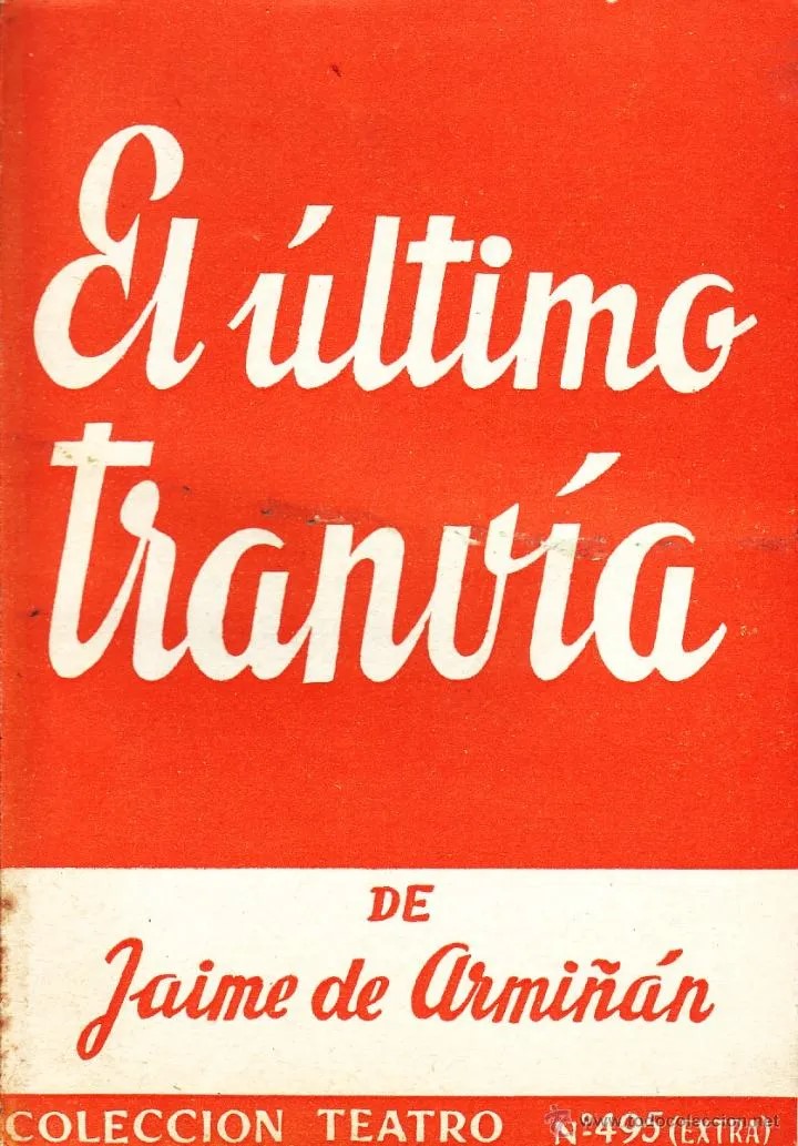 EL ULTIMO TRANVIA.