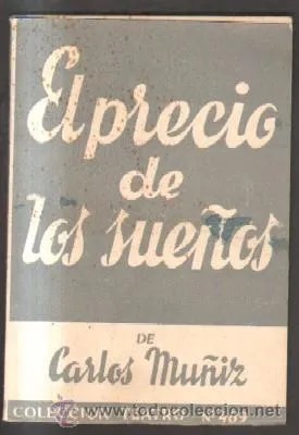 EL PRECIO DE LOS SUEÑOS.