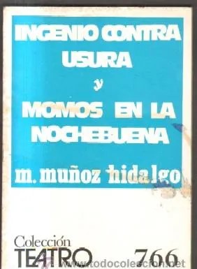 INGENIO CONTRA USURA Y MOMOS EN LA NOCHEBUENA.
