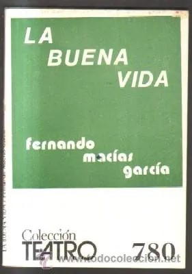 LA BUENA VIDA.