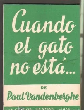 CUANDO EL GATO NO ESTA…