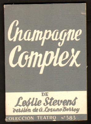 CHAMPAGNE COMPLEX.