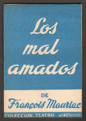 LOS MAL AMADOS.