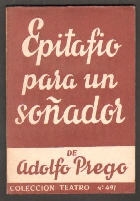 EPITAFIO PARA UN SOÑADOR.