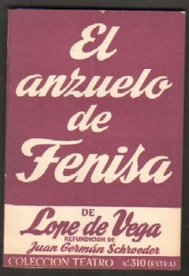 EL ANZUELO DE FENISA.