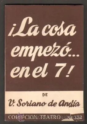 LA COSA EMPEZO… EN EL 7.