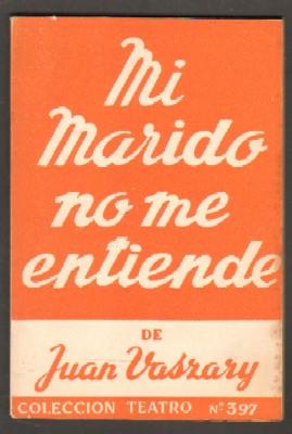 MI MARIDO NO ME ENTIENDE.