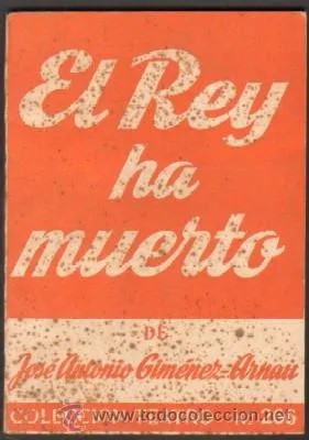 EL REY HA MUERTO.