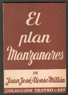 EL PLAN MANZANARES.