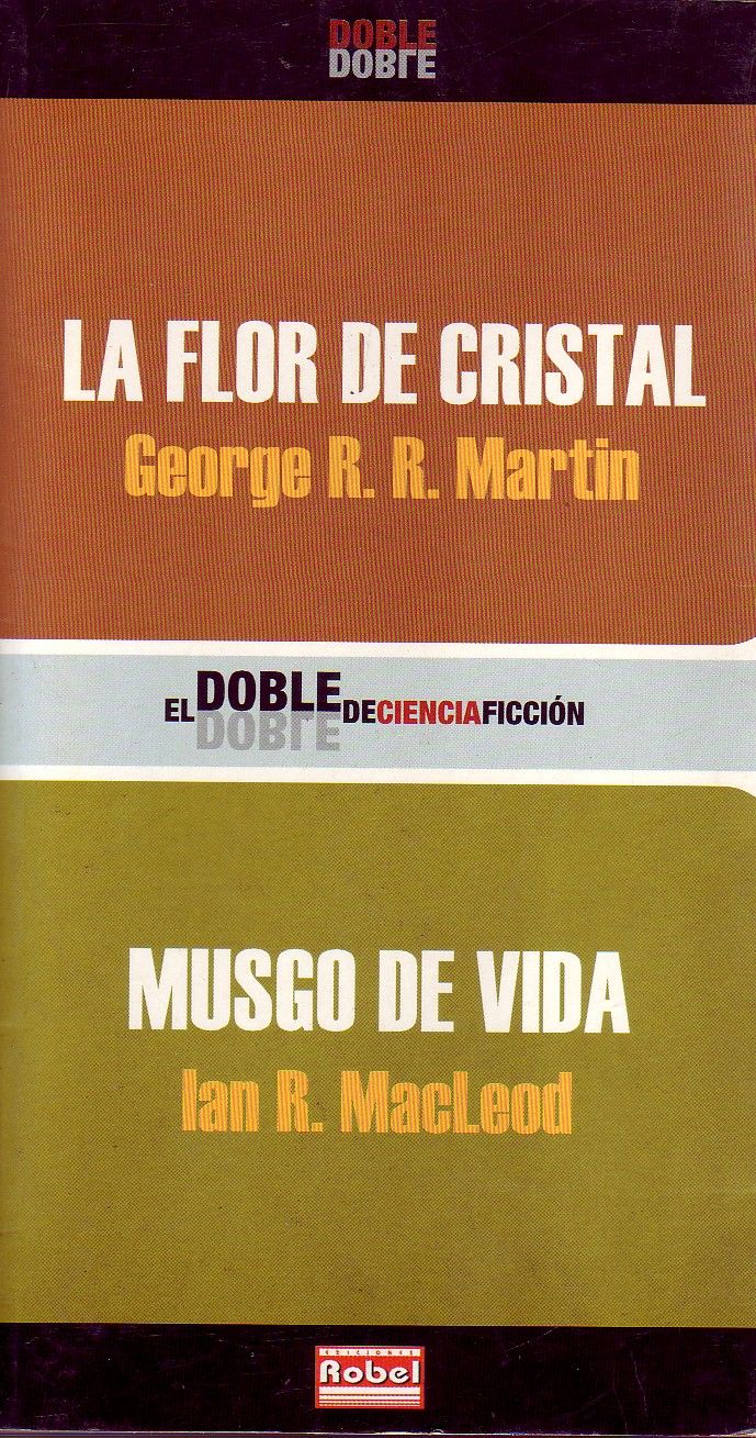 LA FLOR DE CRISTAL - MUSGO DE VIDA.
